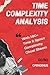 Time Complexity Analysis (Coding Interviews: Algorithm and Data Structure Proficiency)