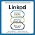 Linked: Conquer Linkedin. Land Your Dream Job. Own Your Future.