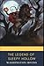 The Legend of Sleepy Hollow: classics illustrated edition