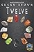 Twelve