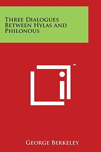 Three Dialogues Between Hylas and Philonous