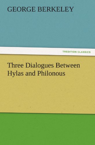 Three Dialogues Between Hylas and Philonous