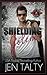Shielding Jolene: (Special Forces: Operation Alpha) (Delta Force - Generation Next)