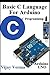 Basic C Language For Arduino: Arduino Programming for Beginner