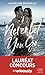 Never Let You Go: Le roman New Adult lauréat du concours d'écriture x Serieously