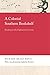 A Colonial Southern Bookshelf: Reading in the Eighteenth Century (Georgia Open History Library)