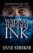 Wading Through Ink (Beyond the Veil)