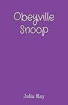 Obeyville Snoop