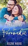 Pursuing the Paramedic (Health Care Heroes Book 13) (Sweet Small Town Romance in Double Creek) Pursuing the Paramedic (Health Care Heroes Book 13) (Sweet Small Town Romance in Double Creek)