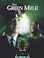 The Green Mile by Daniel Sheehan