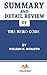 Summary and Detail Review of The Hero Code by William H. McRaven: Lessons Learned from Lives Well Live