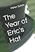 The Year of Eric's Hat