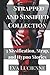 Strapped and Sissified Collection: 3 Sissification, Strap, and Hypno Stories