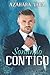 Soñando contigo (Spanish Edition)