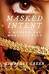 Masked Intent: A ...