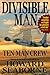 Divisible Man - Ten Man Crew - Large Print Edition