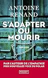 S'adapter ou mourir