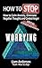 How to Stop Worrying: How To Calm Anxiety and Eliminate Negative Thinking plus Special Covid and Anxiety