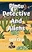 Pintu Detective And Aliens