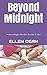 Beyond Midnight: Money Magic Murder Secrets & Lies (Hyacinth Dickinson Series)