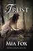 Trust (Chasing Shadows #2)