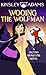 Wooing the Wolfman: A Paranormal Chick Lit Novel