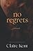 No Regrets