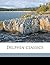 Delphin classics Volume 93