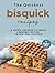The Quickest Bisquick Recipes: A Guide on How to Make Cooking Faster, Easier and Tastier