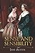 Sense and Sensibility: Jane Austen Classic fiction with Annotated