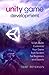 Unity Game Development: Script, Build, Customize your Game from Scratch for Beginners and Experts