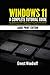 Windows 11: A Complete Tutorial Guide for Beginners with Tips & Tricks to Learn and Master All New Features and Updates in Windows 11 (2021) (Large Print Edition)