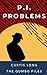 PI Problems - a hardboiled cozy private investigation mystery: The Gumbo Files