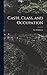 Caste, Class, and Occupation