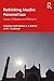 Rethinking Muslim Personal Law: Issues, Debates and Reforms