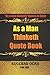 As a Man Thinketh Quote Book