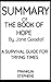 SUMMARY OF THE BOOK OF HOPE BY JANE GOODALL & DOUGLAS ABRAMS: A Survival Guide for Trying Times (Global Icons Series)