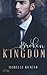 Broken Kingdom (Kingdom-Trilogie) (German Edition)
