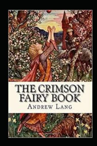 The Crimson Fairy Book Annotated