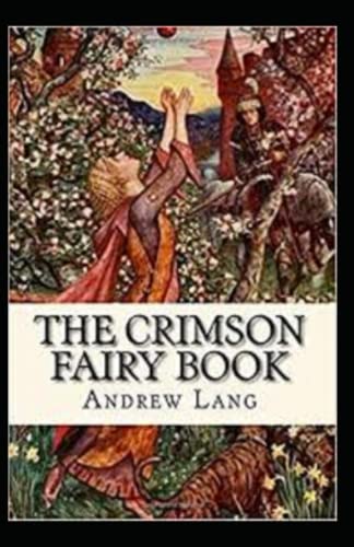 The Crimson Fairy Book Annotated