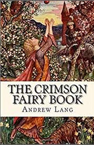 The Crimson Fairy Book Annotated