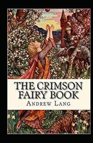 The Crimson Fairy Book Annotated