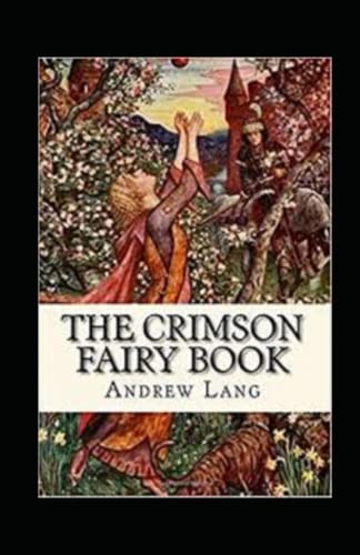 The Crimson Fairy Book Annotated