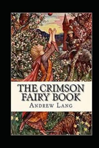 The Crimson Fairy Book Annotated