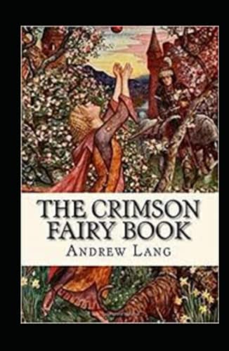 The Crimson Fairy Book Annotated