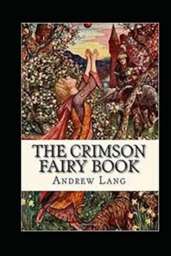 The Crimson Fairy Book Annotated