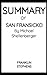 SUMMARY OF SANFRANSICKO BY MICHAEL SHELLENBERGER: Why Progressives Ruin Cities