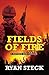 Fields of Fire (Matthew Redd)