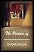 The Picture of Dorian Gray Complete Illustrated and Unabridged Edition
