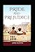 Pride and Prejudice:a classics illustrated edition
